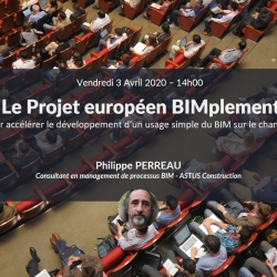 BIMplement : un projet européen pour développer et accélérer l&#039;usage du BIM sur le chantier avec Philippe PERREAU