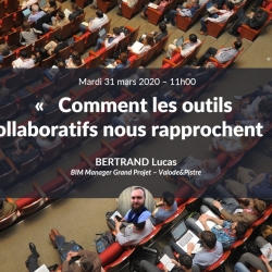 Comment les outils collaboratifs nous rapprochent avec Lucas BERTRAND