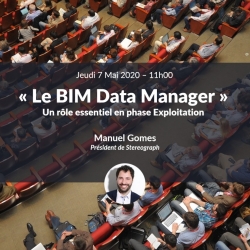 Le BIM Data Manager : un rôle essentiel en phase Exploitation avec Manuel Gomes