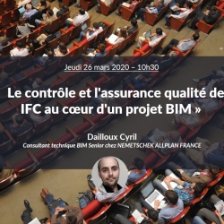 Le contrôle et l&#039;assurance qualité des maquettes numériques IFC avec Cyril Dailloux