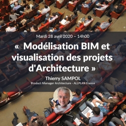 A venir : Modélisation BIM et visualisation des projets d&#039;Architecture avec Thierry Sampol