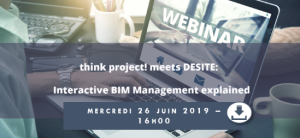 Webinar : cas d&#039;usages de la plateforme BIM DESITE (model checking, clash detection, 4D, 5D..)