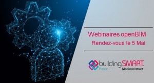 Webinaires :  rendez-vous le 5 mai pour être BIM connecté !