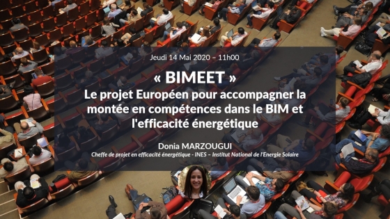 BIMEET, le projet Européen pour accompagner la montée en compétences dans le BIM et l&#039;efficacité énergétique