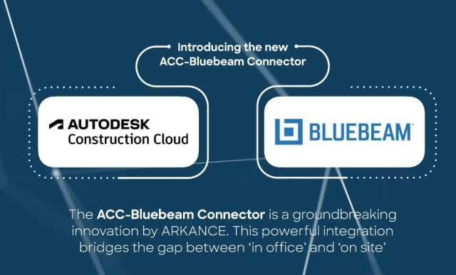 ARKANCE annonce une nouvelle intégration entre Autodesk Construction Cloud et Bluebeam