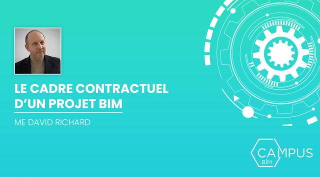 Le cadre contractuel d’un projet BIM