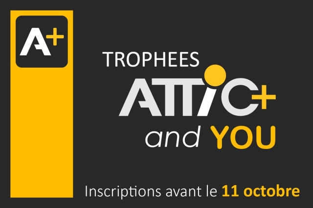 Trophées ATTIC and YOU 2024 : Mettez en avant vos projets BIM