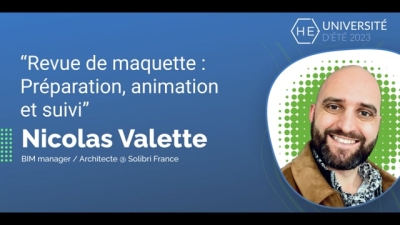 Revue de maquette Préparation, animation et suivi - Nicolas Valette