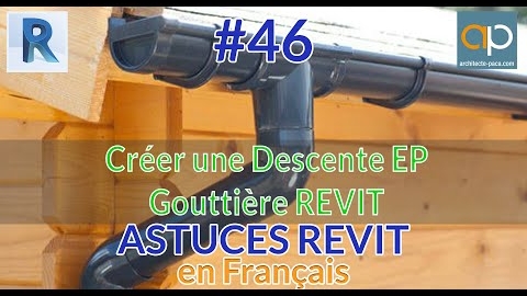 Gouttière et Descente EP : Comment créer une canalisation verticale avec #REVIT #tutorial ?