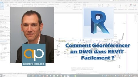 Comment géoréférencer un fichier REVIT depuis un DWG - Fini les problèmes de distances