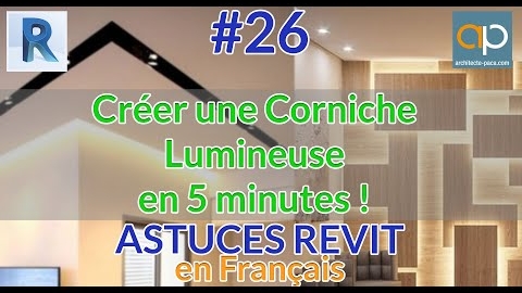 Comment Créer une Corniche Lumineuse avec #REVIT ? Tuto en Français