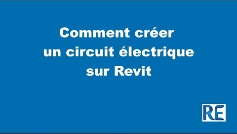 #RevitExpert : Comment créer un circuit électrique avec Revit