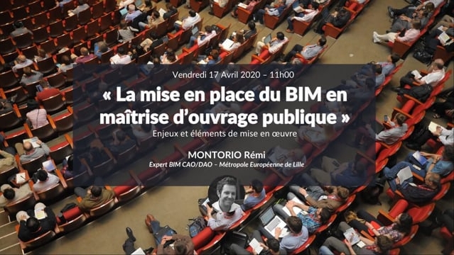 La mise en place du BIM en maîtrise d’ouvrage publique avec Remi Montorio - 17 avril 2020