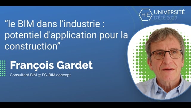 Le BIM dans l&#039;industrie  potentiel d&#039;application pour la construction - François Gardet