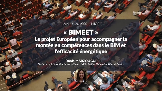 BIMEET, le projet Européen pour accompagner la montée en compétences dans le BIM et l&#039;efficacité énergétique - 14 mai 2020