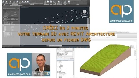 REVIT Tutoriel : Créer un terrain 3D depuis un DWG