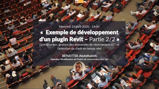 Exemple de développement d&#039;un plugin Revit  Coordination, gestion des réservations CET et Détection des clash - 22 avril 2020