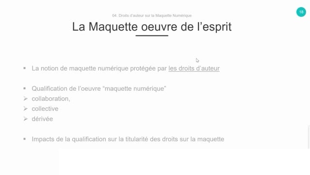 14 - Droit d’auteur sur la maquette numérique : entant qu&#039;œuvre de l’esprit