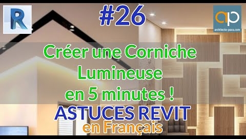 Comment Créer une Corniche Lumineuse avec #REVIT ? Tuto en Français